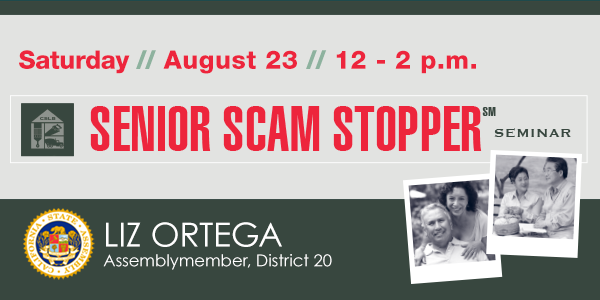 Asm. Ortega Senior Scam Stopper Seminar Graphic